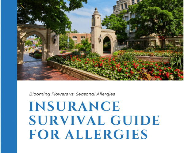 Blooming Flowers vs. Seasonal Allergies: An Insurance Survival Guide For Allergies